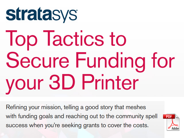 Top Tactics to Secure Funding for your 3D Printer