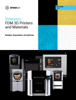 Stratasys FDM 3D Printers and Materials