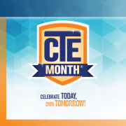 February is CTE Month